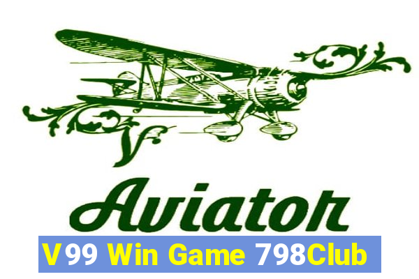 V99 Win Game 798Club