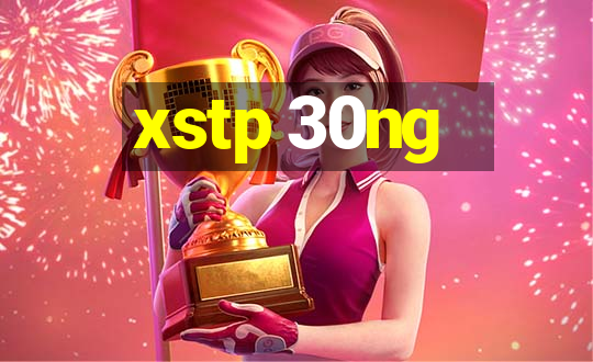 xstp 30ng