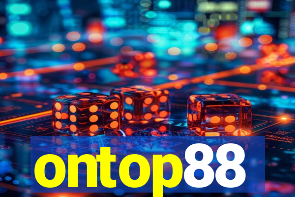 ontop88