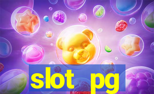 slot pg ทดลอง เล่น