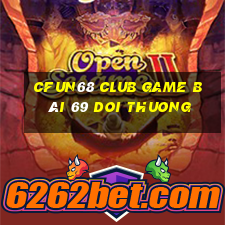 Cfun68 Club Game Bài 69 Doi Thuong