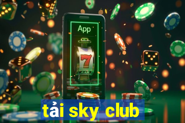 tải sky club