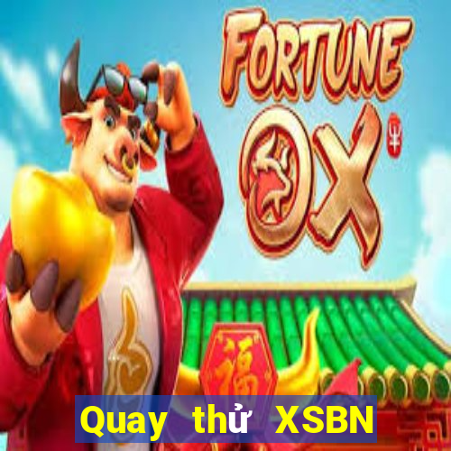 Quay thử XSBN ngày mai