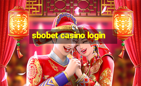 sbobet casino login