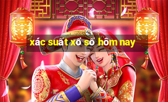 xác suất xổ số hôm nay