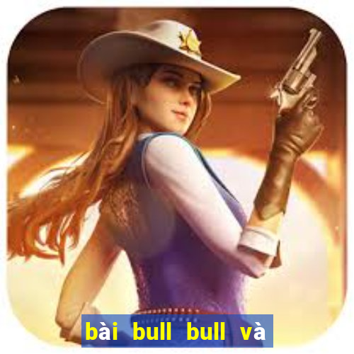 bài bull bull và bắn cá