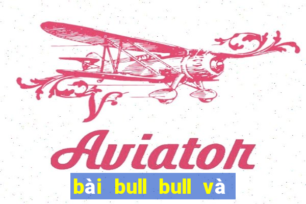 bài bull bull và bắn cá