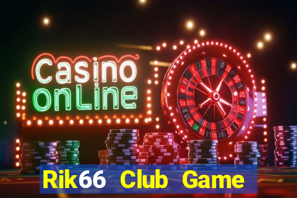 Rik66 Club Game Bài 888 Casino