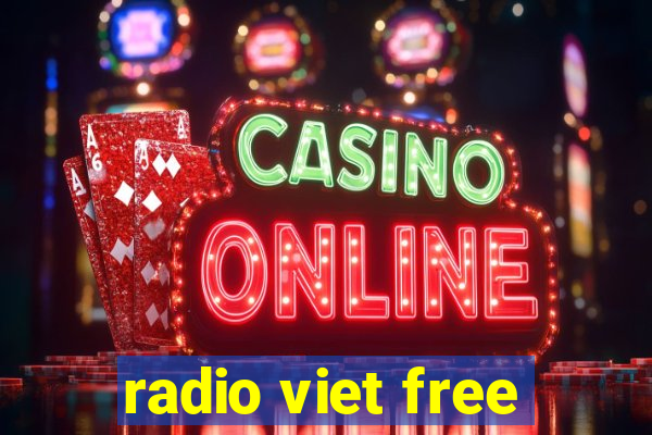 radio viet free