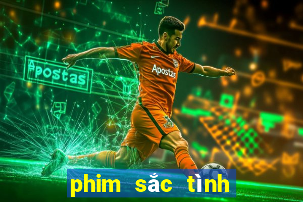 phim sắc tình dụ hoặc