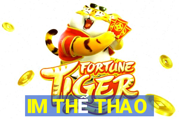 IM THỂ THAO