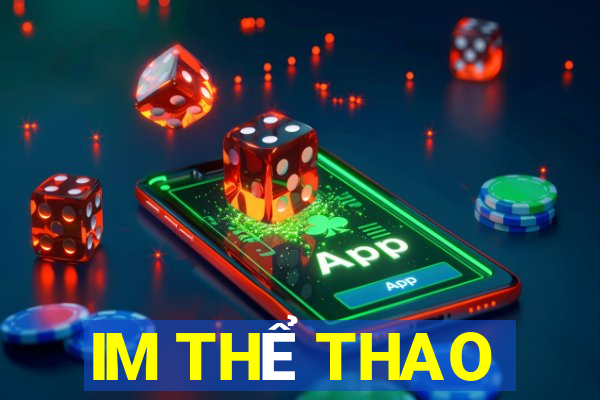 IM THỂ THAO