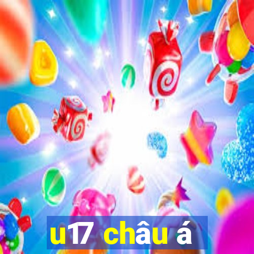 u17 châu á