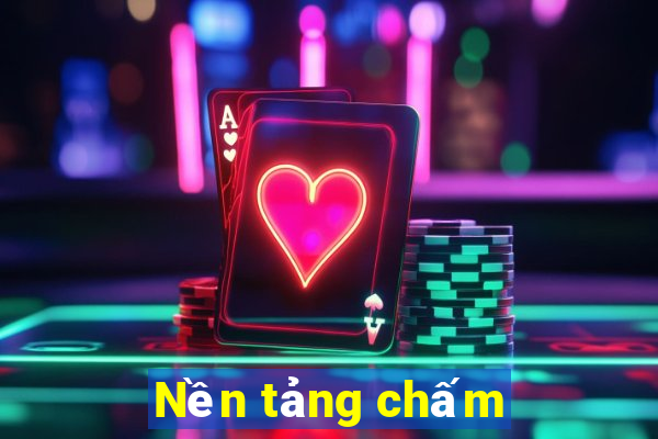 Nền tảng chấm