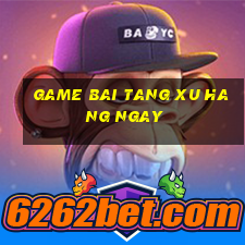 game bai tang xu hang ngay