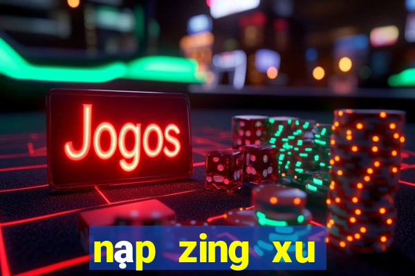 nạp zing xu bằng thẻ viettel