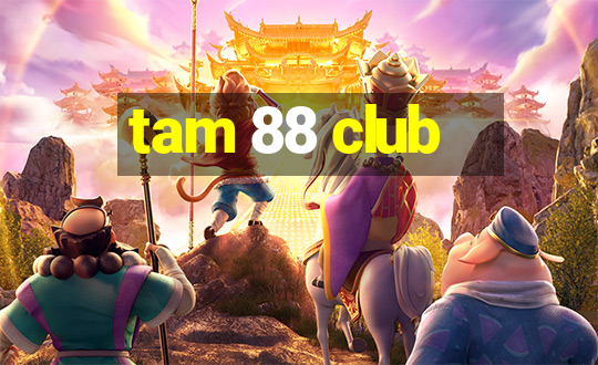 tam 88 club