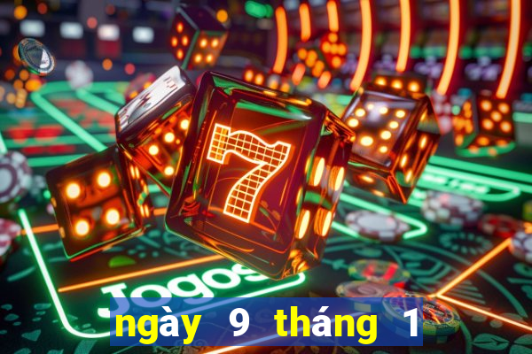 ngày 9 tháng 1 xổ số bạc liêu