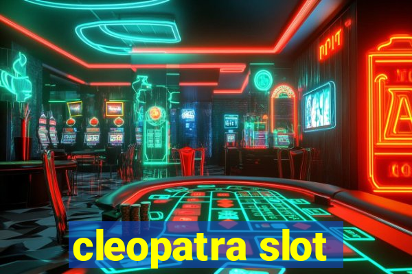 cleopatra slot