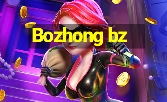 Bozhong bz