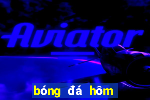 bóng đá hôm nay pau fc