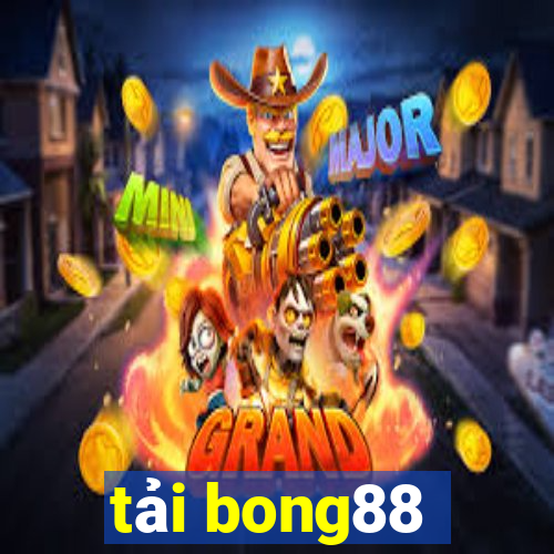 tải bong88