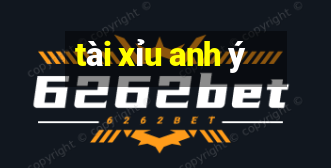 tài xỉu anh ý