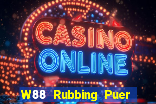 W88 Rubbing Puer game bài cài đặt