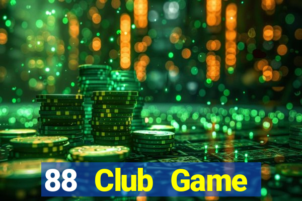 88 Club Game Đánh Bài An Tiền That Trên Điện Thoại