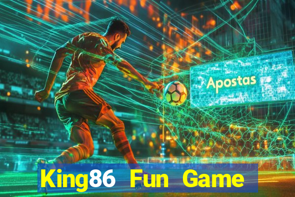 King86 Fun Game Bài Khuyến Mãi