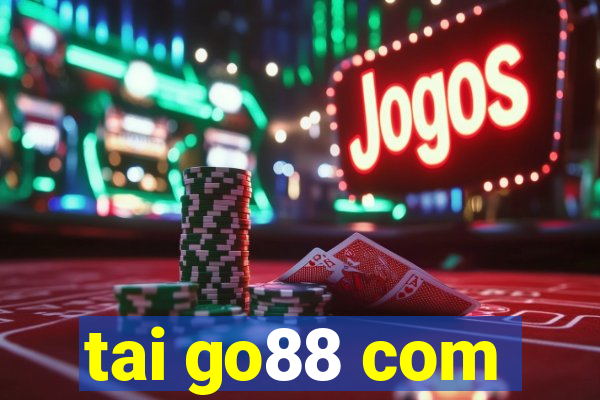 tai go88 com