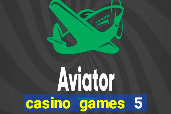 casino games 5 euro gratis