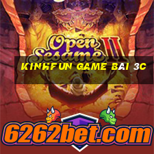 Kinhfun Game Bài 3C