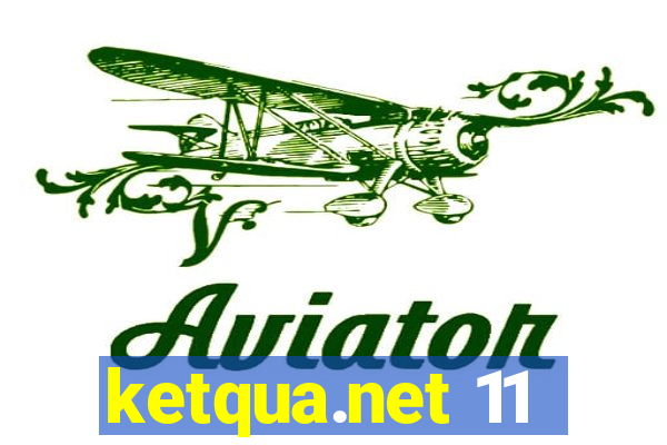 ketqua.net 11