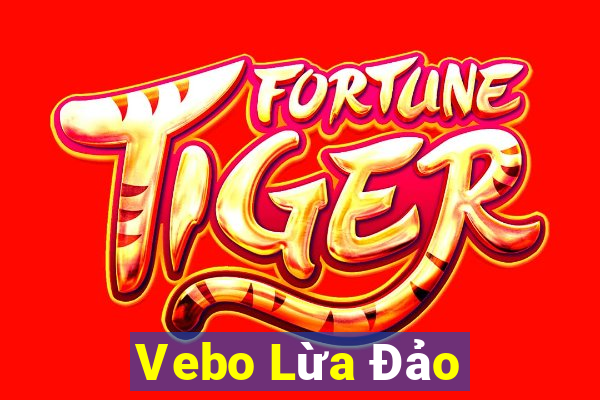 Vebo Lừa Đảo