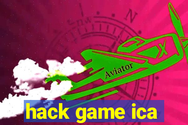 hack game ica