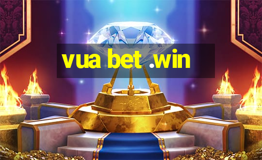 vua bet .win