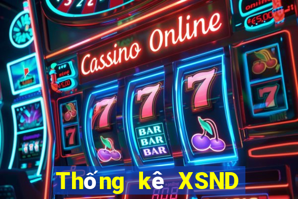 Thống kê XSND ngày 17