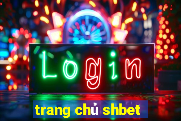 trang chu shbet