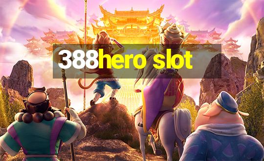 388hero slot