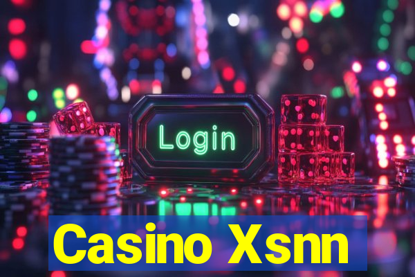 Casino Xsnn