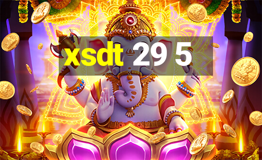 xsdt 29 5