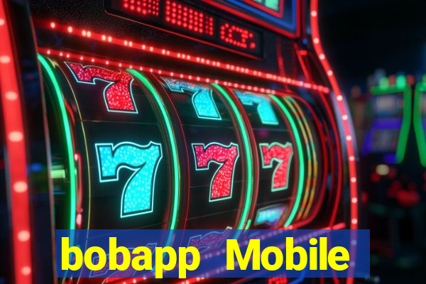 bobapp Mobile Client Tải về