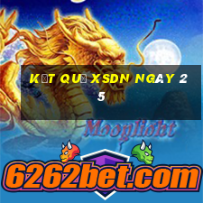 kết quả XSDN ngày 25