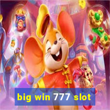 big win 777 slot