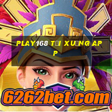 play168 tải xuống app