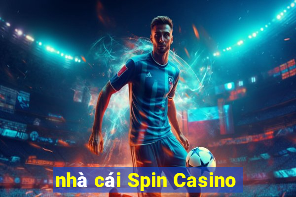 nhà cái Spin Casino