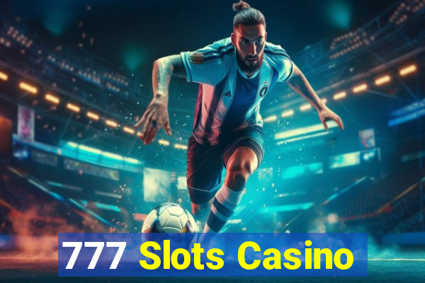 777 Slots Casino