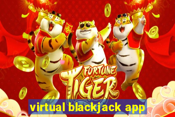 virtual blackjack app