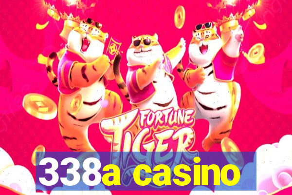 338a casino